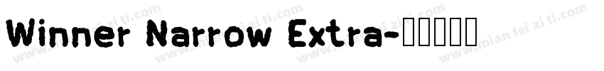 Winner Narrow Extra字体转换
